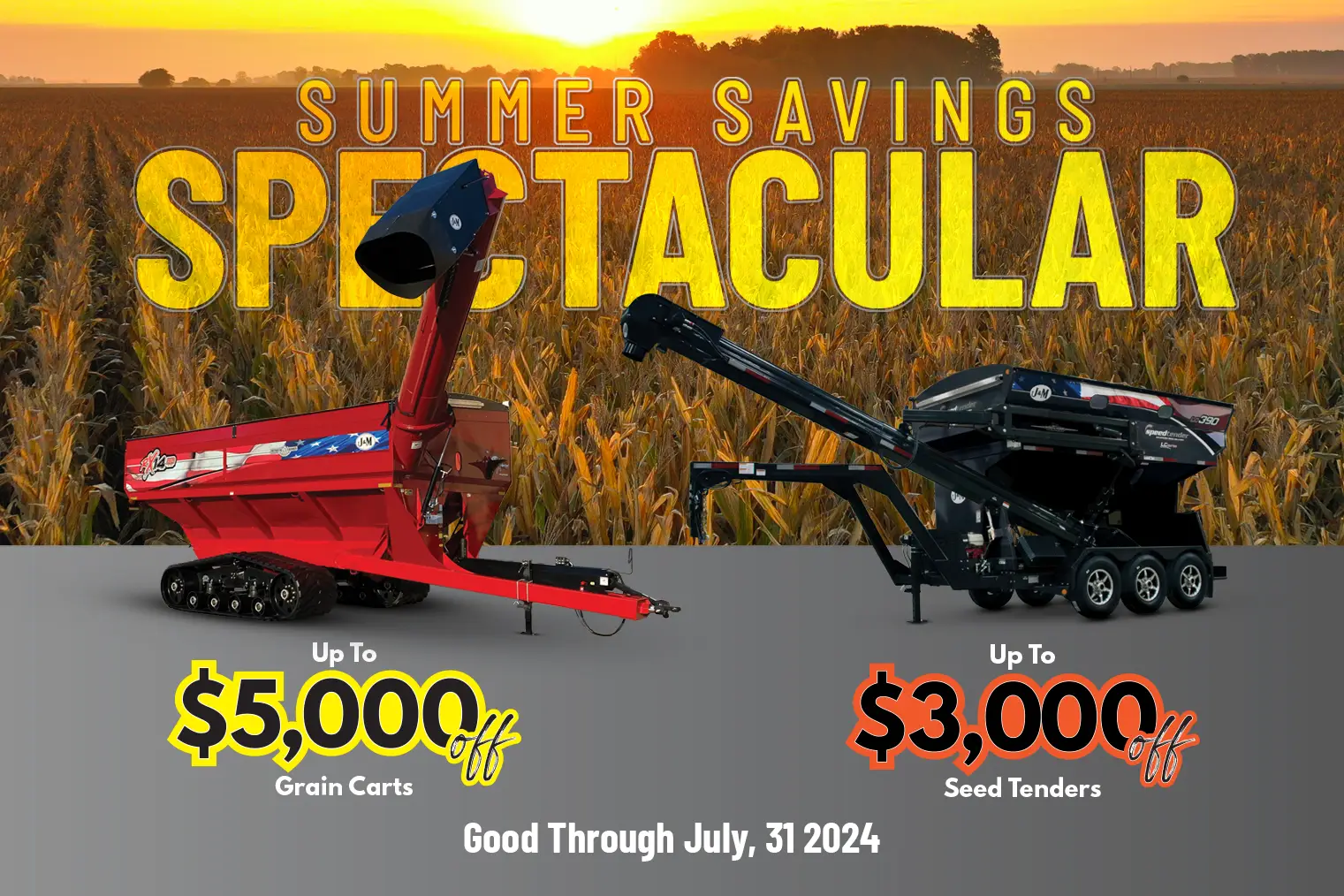 Summer Saving Spectacular with a grain cart and speedtender